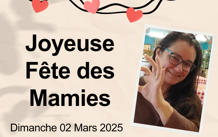 Femme à lunettes qui fait un coeur avec ses doigts. Texte : "Joyeuse fête des mamies - Dimanche 02 Mars 2025"